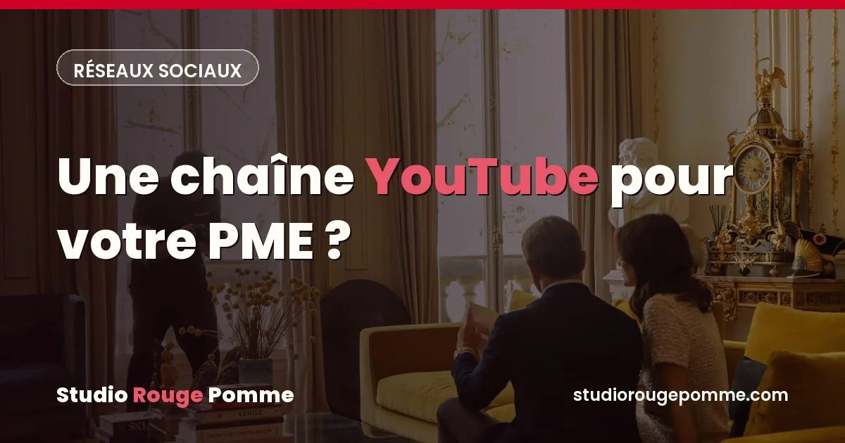 Couverture de l'article : Une chaîne YouTube d'entreprise : à quoi ça sert vraiment pour une PME